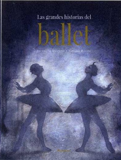 Las grandes historias del Ballet