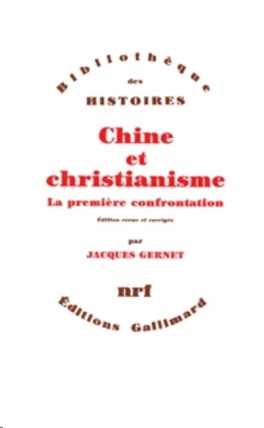 Chine et christianisme - La première confrontation