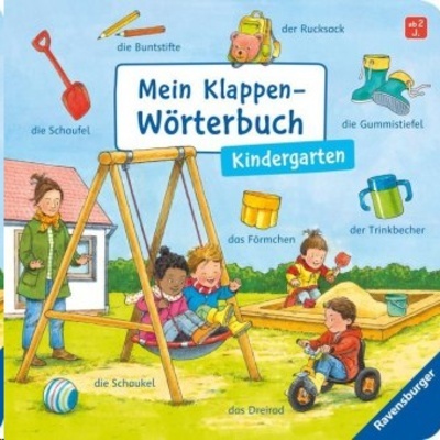 Mein Klappen-Wörterbuch: Kindergarten