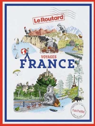Le Routard France. Voyages