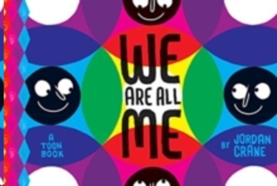 We Are All Me : Toon Level 1