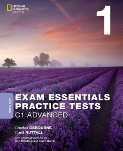Exam Essentials: Cambridge C1 Advanced with Key - Revised 2020 1