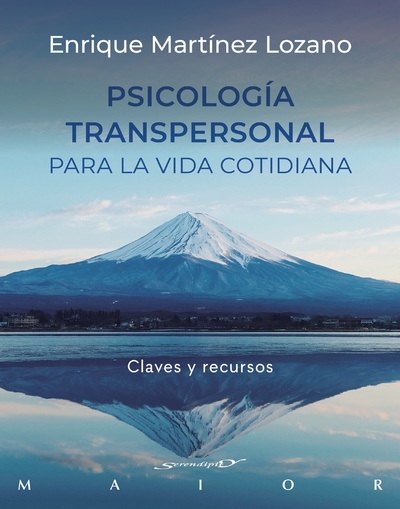 Psicología transpersonal para la vida cotidiana