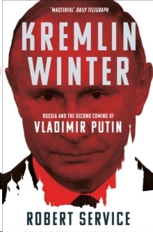 Kremlin Winter : Russia and the Second Coming of Vladimir Putin