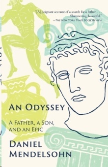 An Odyssey : A Father, A Son, and an Epic