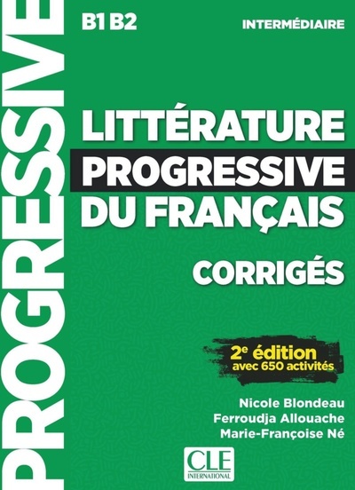 Littérature Progressive du Français Intermédiaire - Corrigés