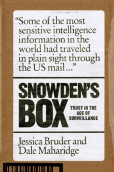Snowden's Box : Trust in the Age of Surveillance