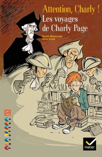 Les voyages de Charly Page - Attention, Charlie!