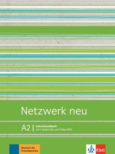 Netzwerk neu A2 Lehrerhandbuch mit 4 Audio-CDs und Video-DVD