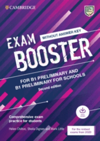 Exam Booster for Preliminary and Preliminary for Schools without Answer Key with Audio for the Revised 2020 Exam
