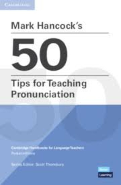 Mark Hancocks 50 Tips for Teaching Pronunciation. Paperback.