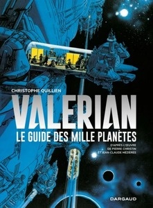 Valérian - Le guide des mille planètes