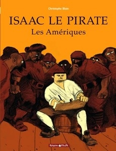 Isaac le Pirate Tome 1