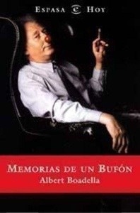 Memorias de un Bufon (Ed.Espasa/Hoy)