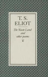 The Waste Land And Others Poems