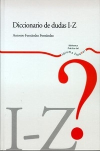 Diccionario de dudas I-Z