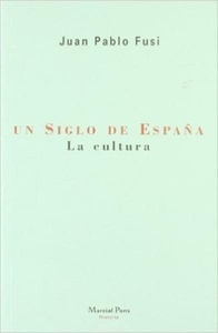 Un siglo de España: la cultura