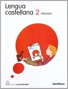 Lengua castellana 2 primaria (casa del saber)