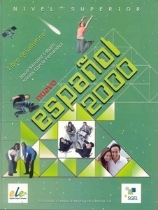 Nuevo español 2000 (Superior) Libro del alumno