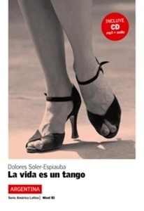 La vida es un tango B1 - Libro + CD