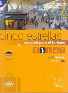 Cinco estrellas. Español para el turismo  (B1-B2)  Libro + CD audio