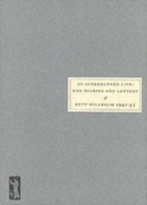 An Interrupted Life : Diaries and Letters of Etty Hillesum, 1941-43