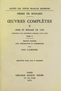Oeuvres complètes II. Odes et Bocage de 1550