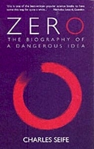 Zero, The Biography of a Dangerous Idea