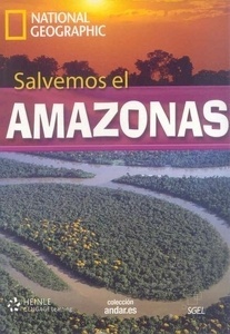 Salvemos el Amazonas (B2+) + DVD