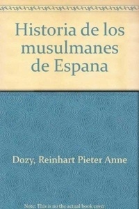 Historia de los musulmanes de España
