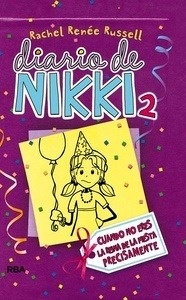 Diario de Nikki 2: Crónicas de una chica que no es precisamente la reina de la fiesta