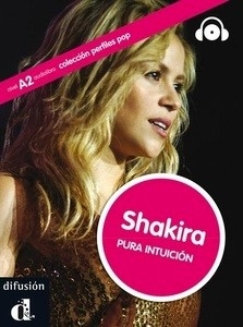 Shakira, pura intuición A2 - Libro + CD