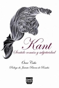 Kant: sentido común y subjetividad