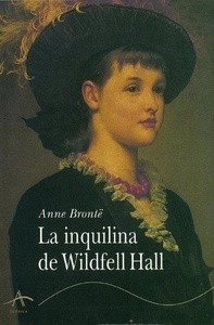 La inquilina de Wildfell Hall (3ª Ed.)