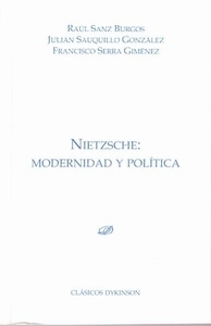 Nietzsche. Modernidad y política