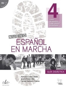 Nuevo Español en marcha 4 (B2) Guía didáctica