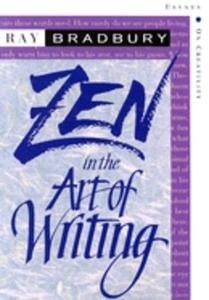 Zen and the Art of Writing