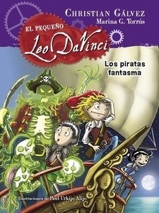 El pequeño Leo DaVinci 3. Los piratas fantasmas