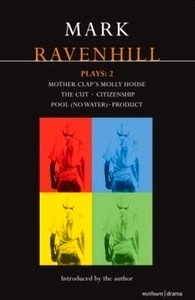 Ravenhill Plays 2