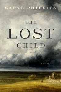 The Lost Child, A Novel