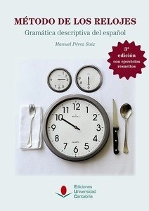 Método de los relojes  (3ª ed. revisada y ampliada)