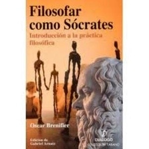 Filosofar como Sócrates