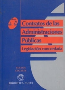 Contratos de las Administraciones Públicas. Legislación concordada