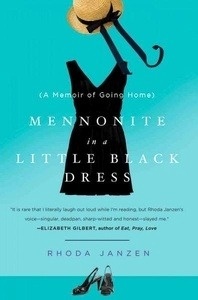 A Mennonite in a Little Black Dress