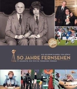 50 Jahre Fernsehen. Die Goldene Kamera von Hörzu, m. DVD