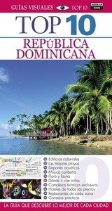 República Dominicana (Guías Visuales Top 10 2015)