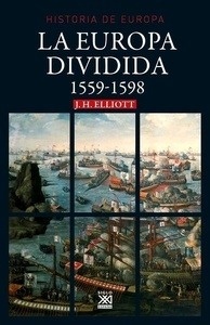 La Europa dividida 1559-1598