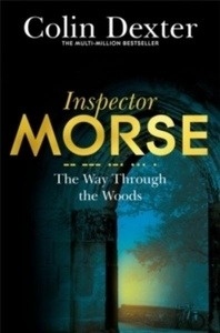 The Way through the Woods : Inspector Morse