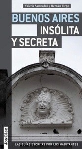 Buenos Aires insólita y secreta