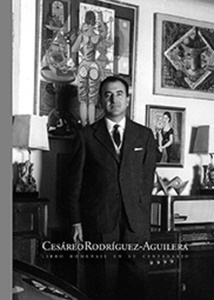 Cesáreo Rodríguez-Aguilera. Libro homenaje en su centenario